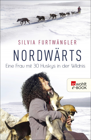 Silvia Furtwängler: Nordwärts