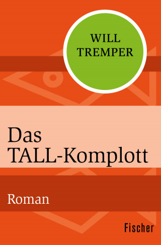 Will Tremper: Das Tall-Komplott