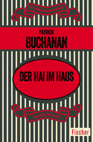 Patrick Buchanan: Der Hai im Haus