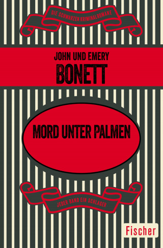 John Bonett, Emery Bonett: Mord unter Palmen