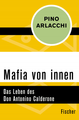 Pino Arlacchi: Mafia von innen