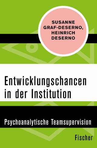 Susanne Graf-Deserno, Heinrich Deserno: Entwicklungschancen in der Institution