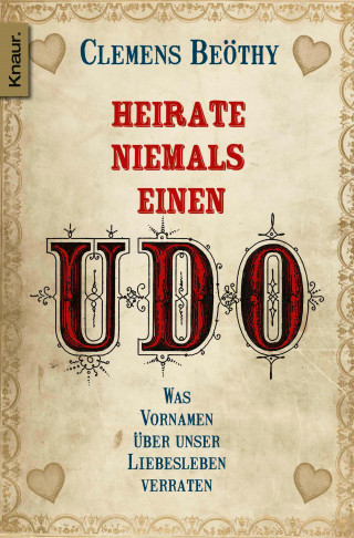 Clemens Beöthy: Heirate niemals einen Udo