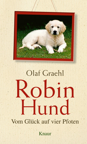 Olaf Graehl: Robin Hund