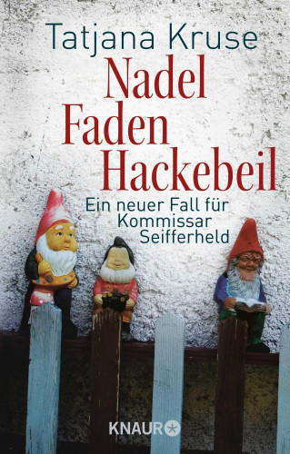 Tatjana Kruse: Nadel, Faden, Hackebeil