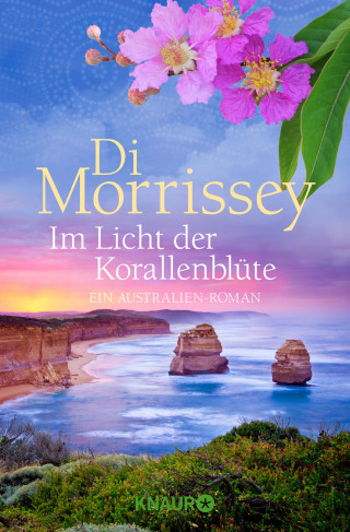 Di Morrissey: Im Licht der Korallenblüte
