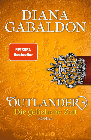 Diana Gabaldon: Outlander – Die geliehene Zeit