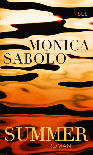 Monica Sabolo: Summer