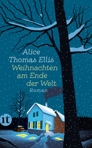 Alice Thomas Ellis: Weihnachten am Ende der Welt