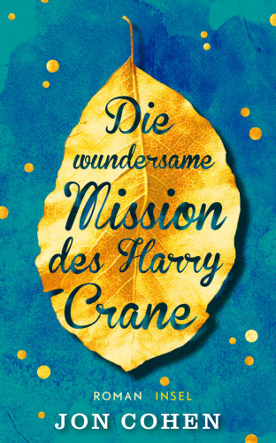 Jon Cohen: Die wundersame Mission des Harry Crane