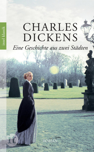 Charles Dickens: Eine Geschichte aus zwei Städten