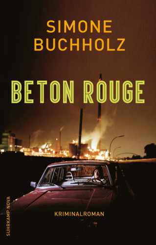 Simone Buchholz: Beton Rouge