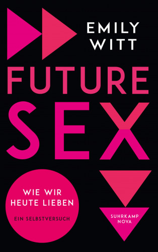 Emily Witt: Future Sex