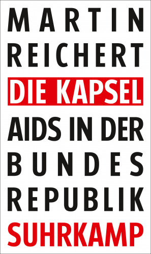 Martin Reichert: Die Kapsel