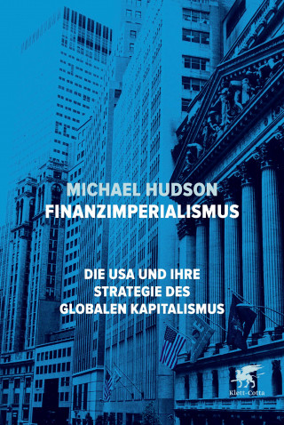 Michael Hudson: Finanzimperialismus