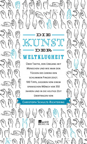 Christoph Schulte-Richtering: Die Kunst der Weltklugheit