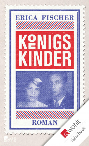 Erica Fischer: Königskinder