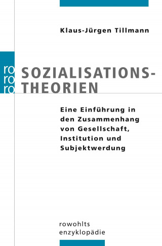 Klaus-Jürgen Tillmann: Sozialisationstheorien