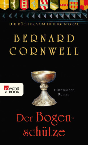 Bernard Cornwell: Der Bogenschütze