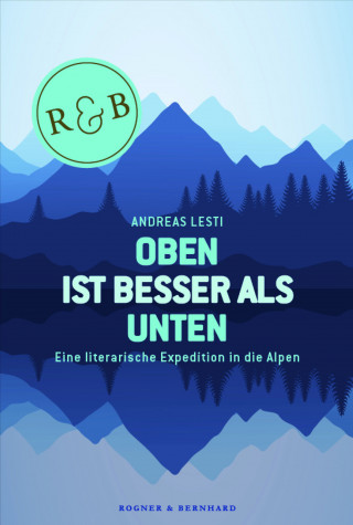 Andreas Lesti: Oben ist besser als Unten