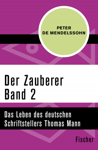 Peter de Mendelssohn: Der Zauberer (2)