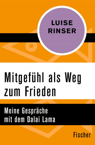 Luise Rinser: Mitgefühl als Weg zum Frieden