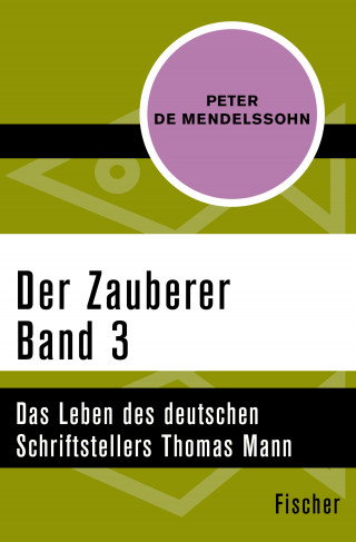 Peter de Mendelssohn: Der Zauberer (3)
