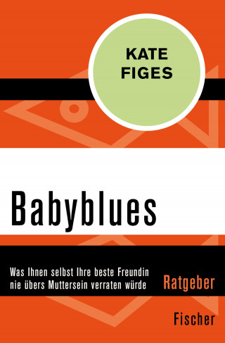 Kate Figes: Babyblues