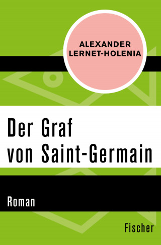 Alexander Lernet-Holenia: Der Graf von Saint-German