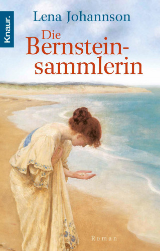 Lena Johannson: Die Bernsteinsammlerin