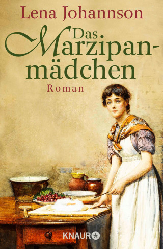 Lena Johannson: Das Marzipanmädchen