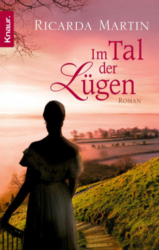 Ricarda Martin: Im Tal der Lügen