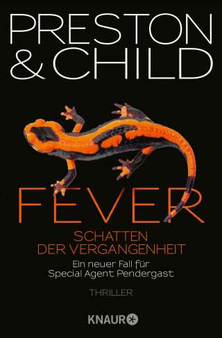 Douglas Preston, Lincoln Child: Fever - Schatten der Vergangenheit
