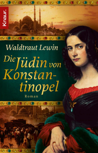 Waltraut Lewin: Die Jüdin von Konstantinopel