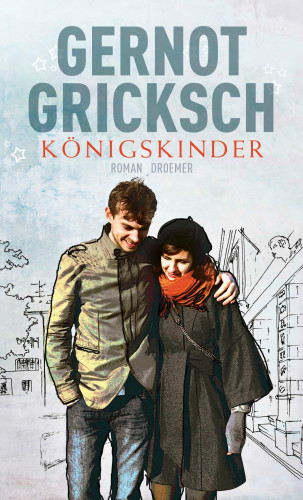 Gernot Gricksch: Königskinder