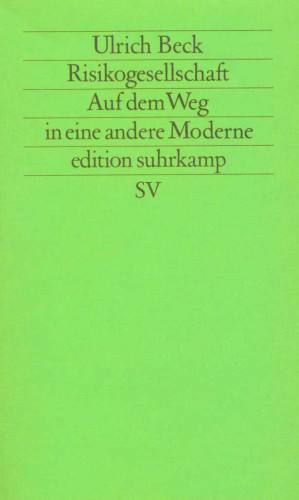 Ulrich Beck: Risikogesellschaft