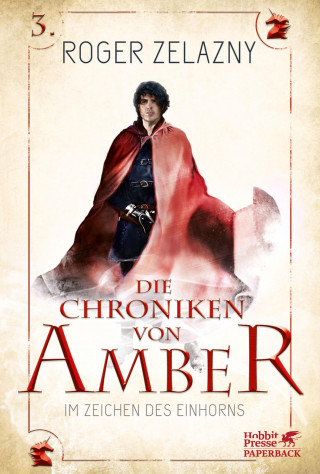 Roger Zelazny: Im Zeichen des Einhorns