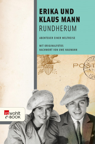 Erika Mann, Klaus Mann: Rundherum