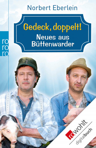 Norbert Eberlein: Gedeck, doppelt!