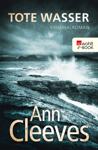 Ann Cleeves: Tote Wasser