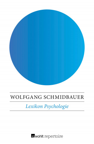 Wolfgang Schmidbauer: Lexikon Psychologie
