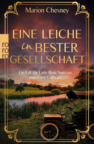 Marion Chesney: Eine Leiche in bester Gesellschaft: Ein Fall für Lady Rose Summer und Harry Cathcart.