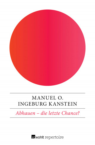 Manuel O., Ingeburg Kanstein: Abhauen – die letzte Chance?