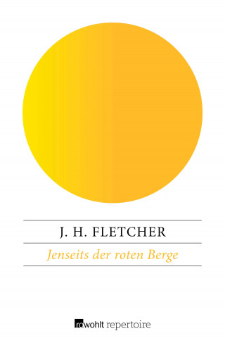 J. H. Fletcher: Jenseits der roten Berge