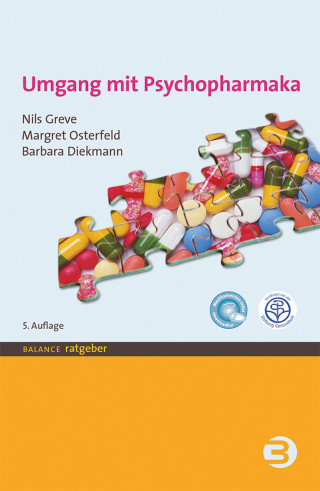 Margret Osterfeld, Barbara Diekmann, Nils Greve: Umgang mit Psychopharmaka