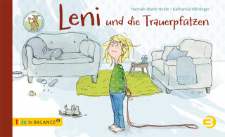 Hannah-Marie Heine: Leni und die Trauerpfützen