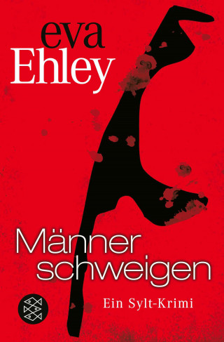 Eva Ehley: Männer schweigen