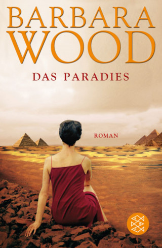 Barbara Wood: Das Paradies