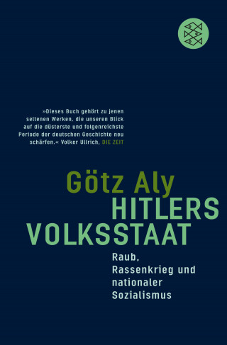 Götz Aly: Hitlers Volksstaat