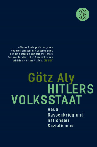 Götz Aly: Hitlers Volksstaat